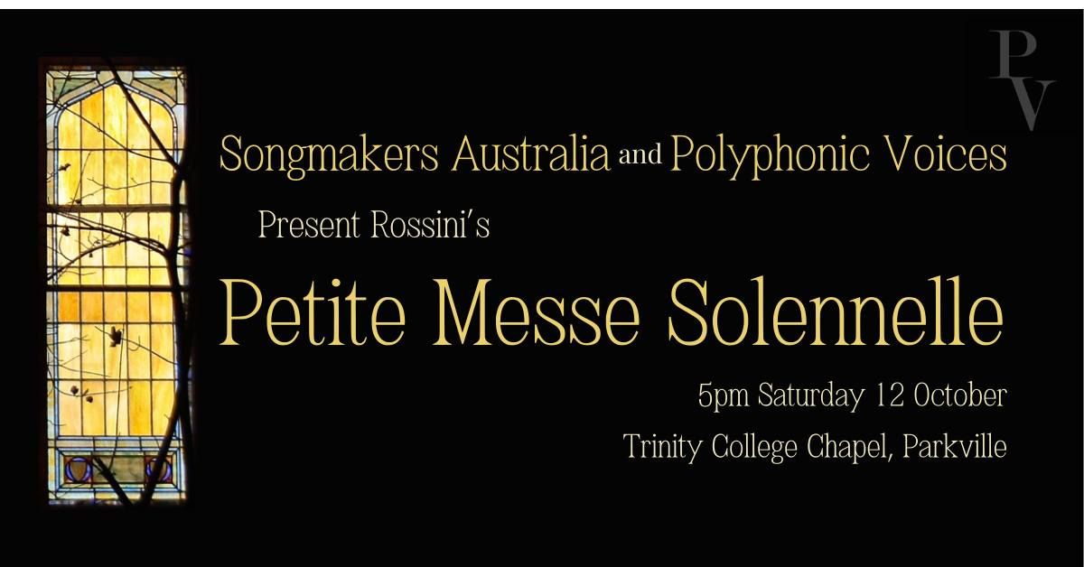 Rossini's Petite Messe Solennelle