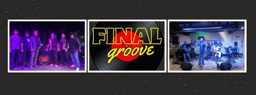 FINAL GROOVE returns to AMVETS Post 2