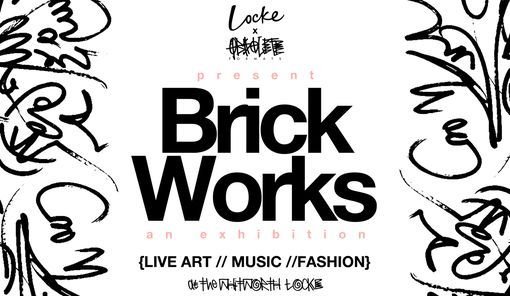 BRICKWORKS - An Obsolete Exhibition LAUNCH PARTY