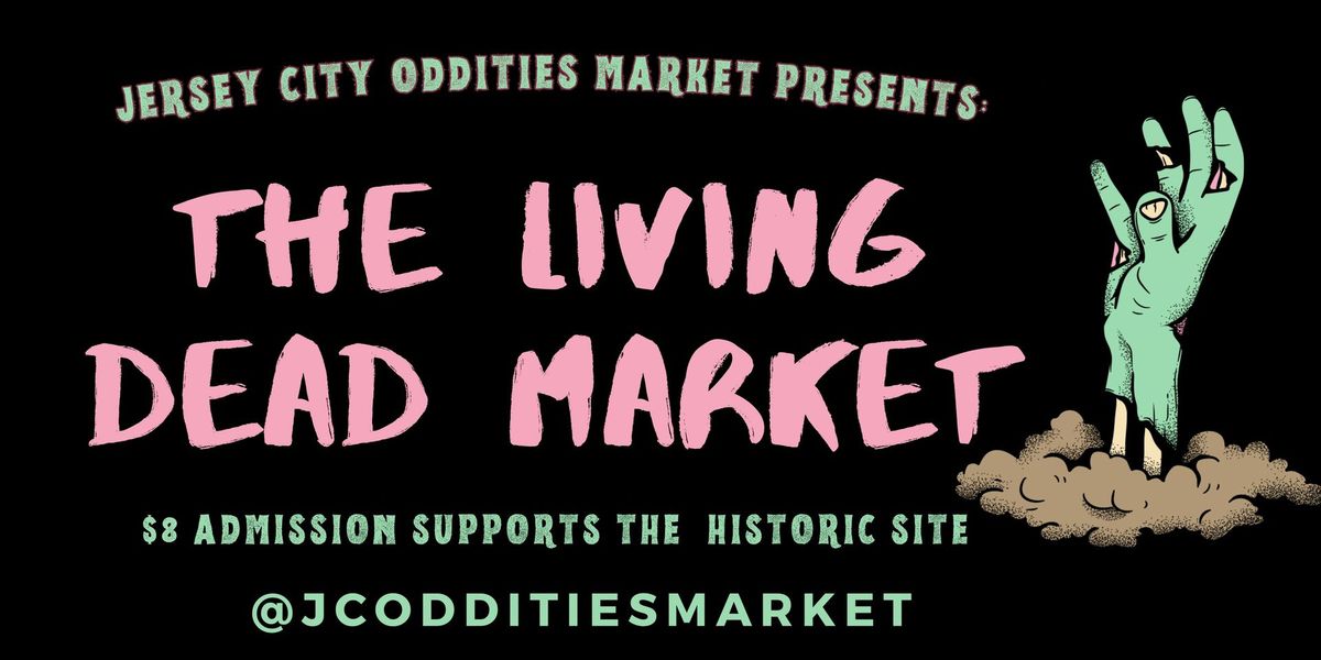 The Living Dead Oddities Market