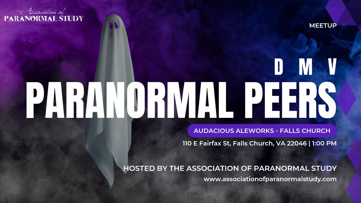 DMV Meetup: Paranormal Peers