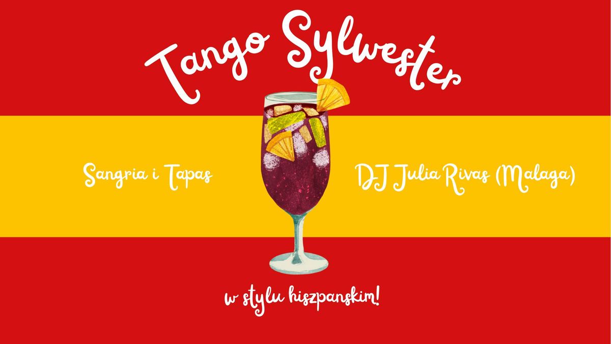 Tangowy Sylwester w Salonie Tanga w Bielsku-Bia\u0142ej \/ DJ Julia Rivas (Malaga)