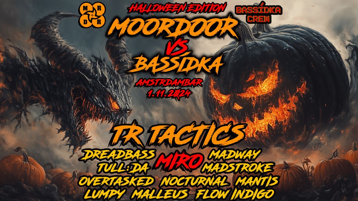 ?MOORDOOR vs BASS\u00cdDKA?