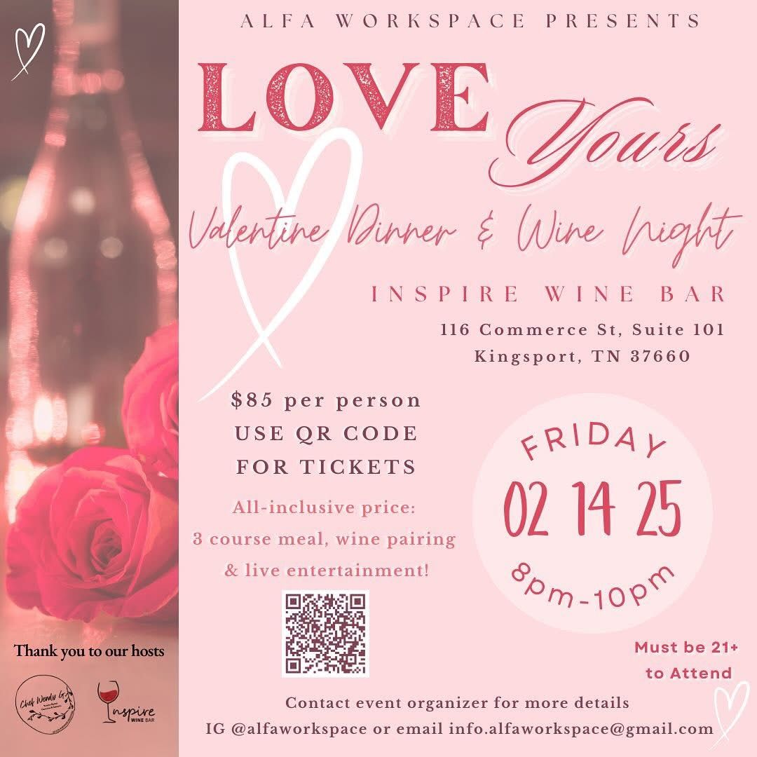 Love Yours Valentine Dinner and Wine Night