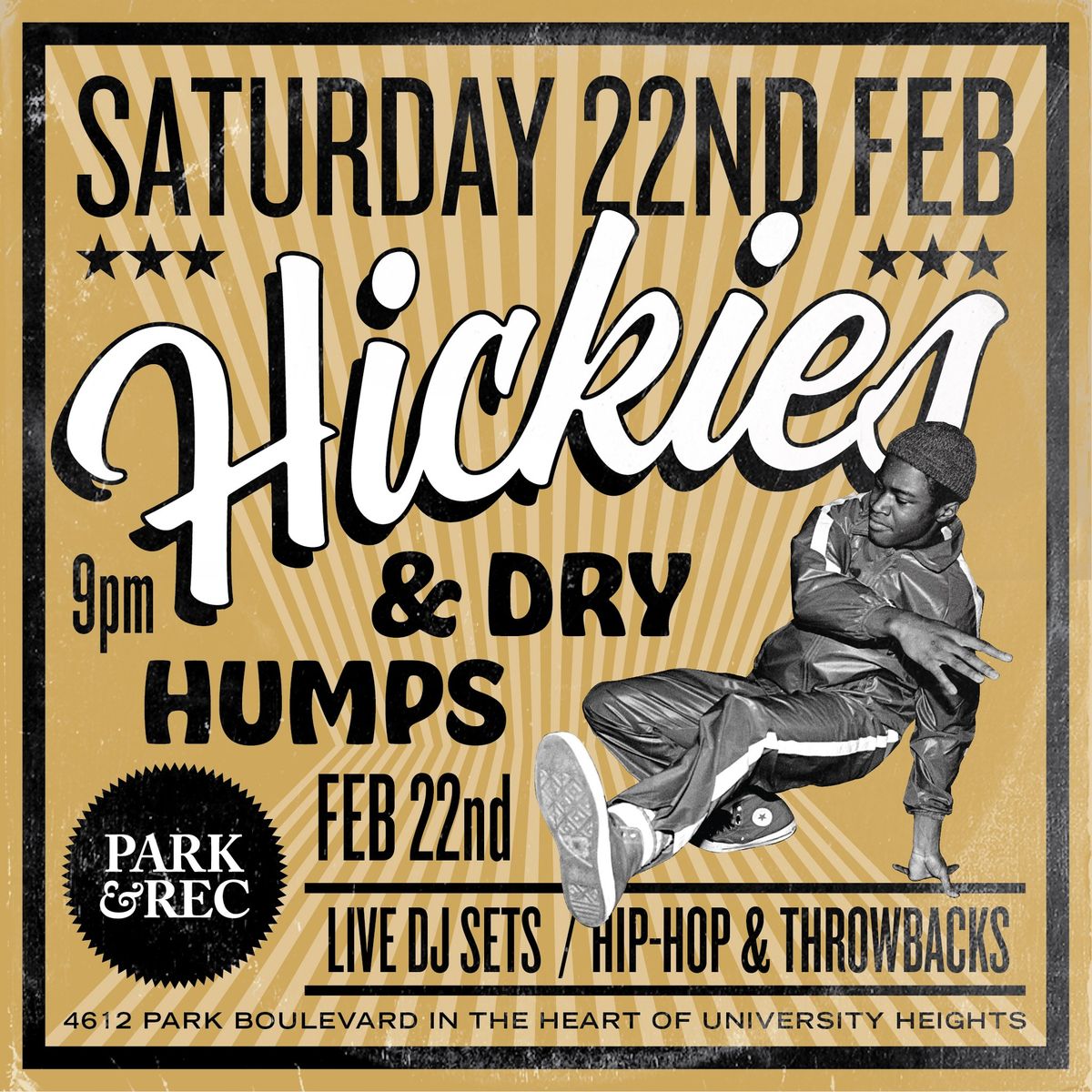 Hickies & Dry Humps at Park & Rec