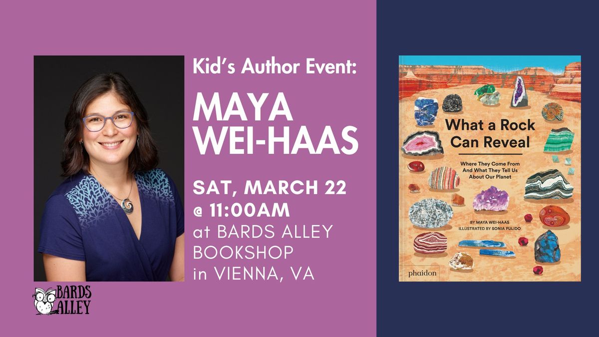 Kid's Event: Maya Wei-Haas | WHAT A ROCK CAN REVEAL