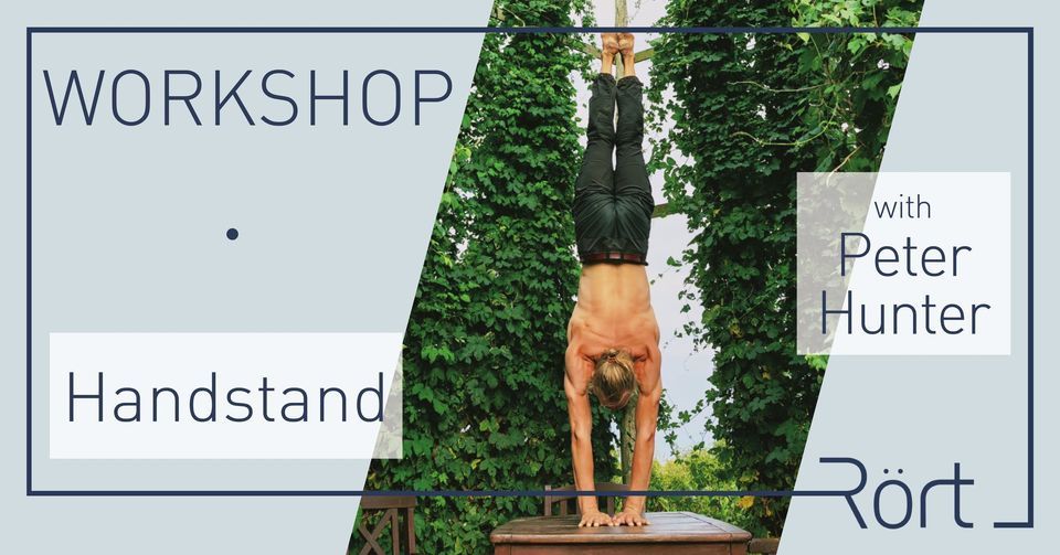 Handstand Workshop - with Peter Hunter