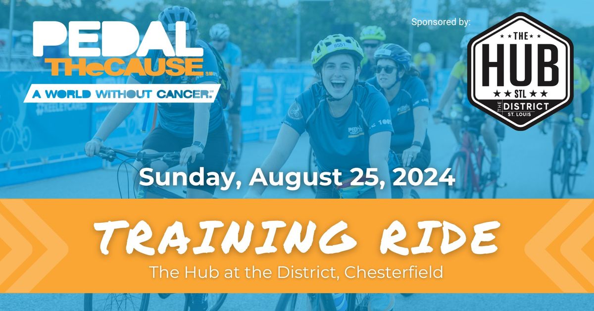 Pedal the Cause Training Ride Sponsored by The Hub STL
