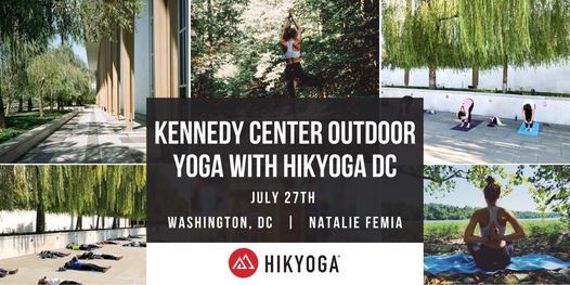 Outdoor Yoga at the Kennedy Center with Natalie