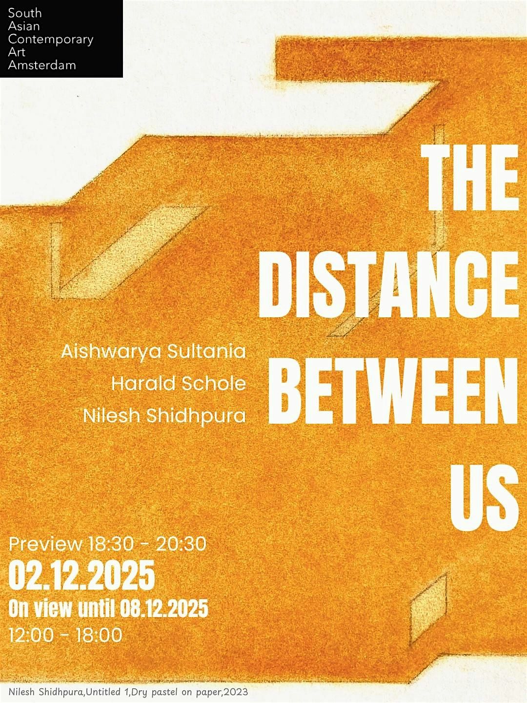 The Distance Between Us: Sultania, Schole, Shidhpura