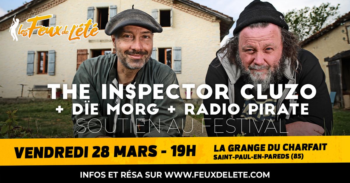 Concert The Inspector Cluzo - D\u00efe Morg - Radio Pirate