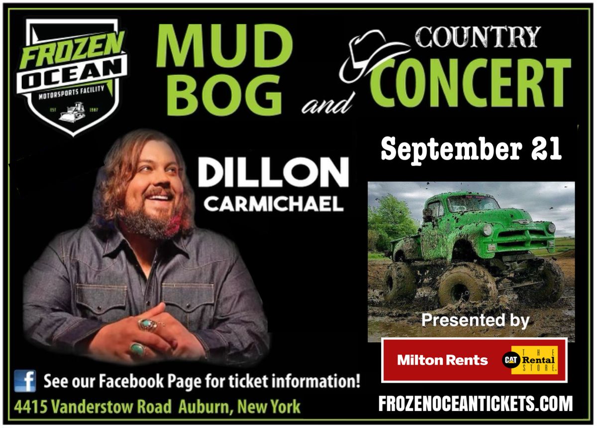 Dillon Carmichael Concert and Fall Mud Bog!