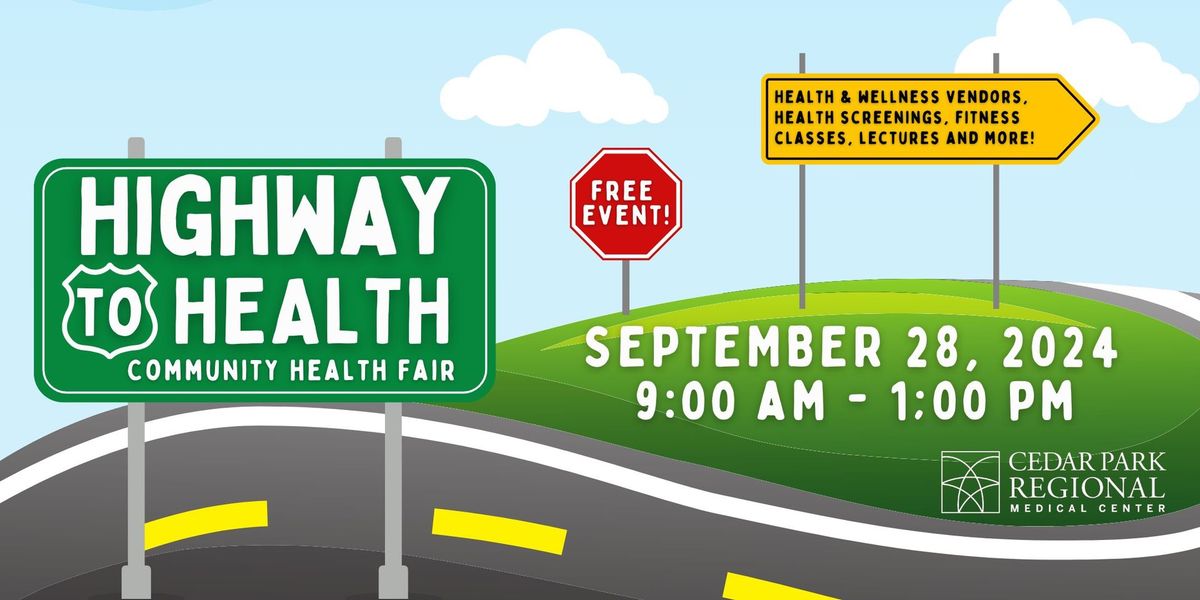 Highway to Health Community Health Fair