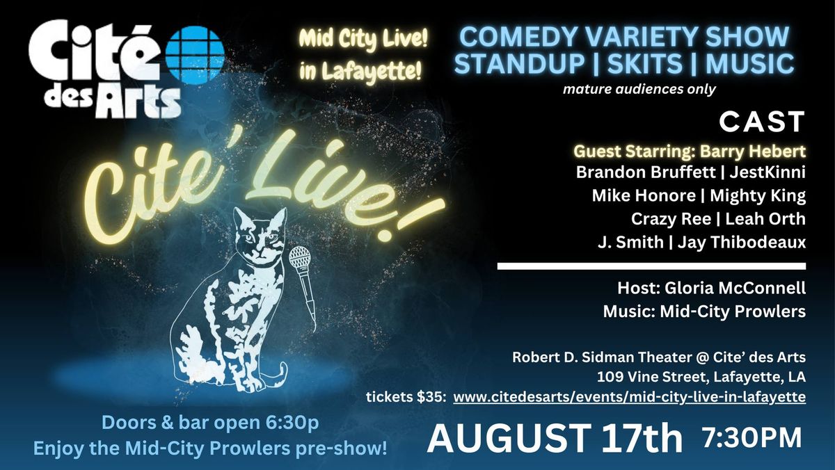Cite' Live! - Mid City Live! in Lafayette!