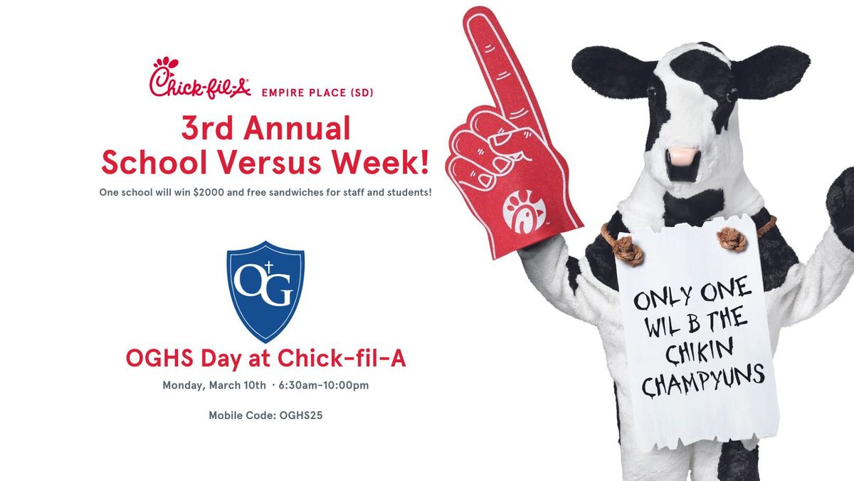 O'Gorman High School Day @ Chick-fil-A