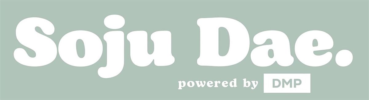 Soju Dae K-Pop Night Party at Soundtrack 11\/14\/25