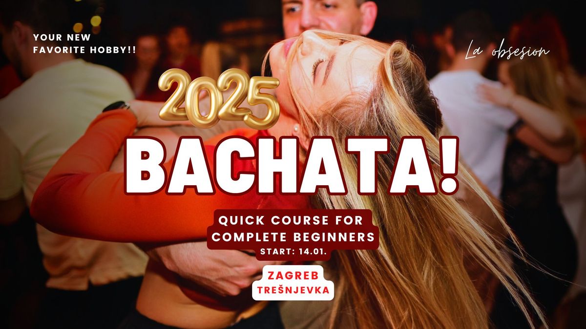 LEARN TO DANCE BACHATA! \u2013 Quick Class for Beginners \u2013 New Group!!! - 2025.