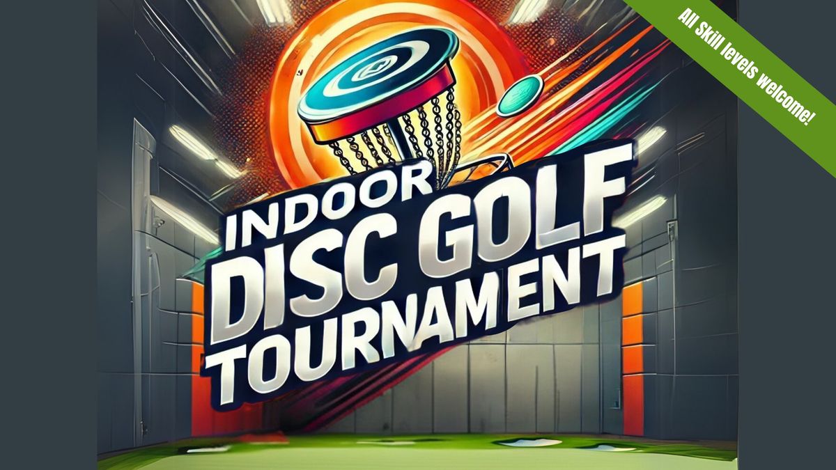 Indoor Disc Golf Tournament