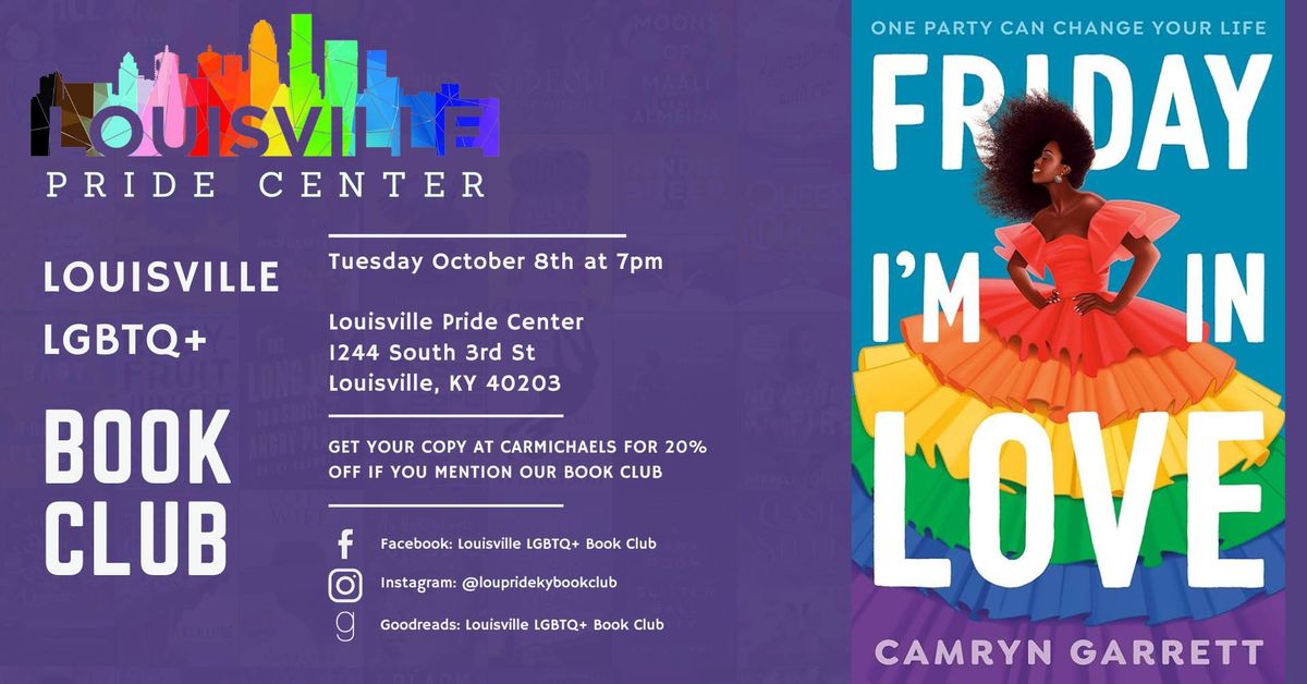 LGBTQ+ Book Club October Meeting: "Friday I'm in Love" by Camryn Garrett