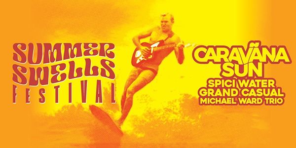 Summer Swells 2025 - Caravana Sun