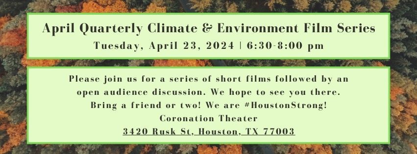 April Quarterly Climate & Environment Film Series