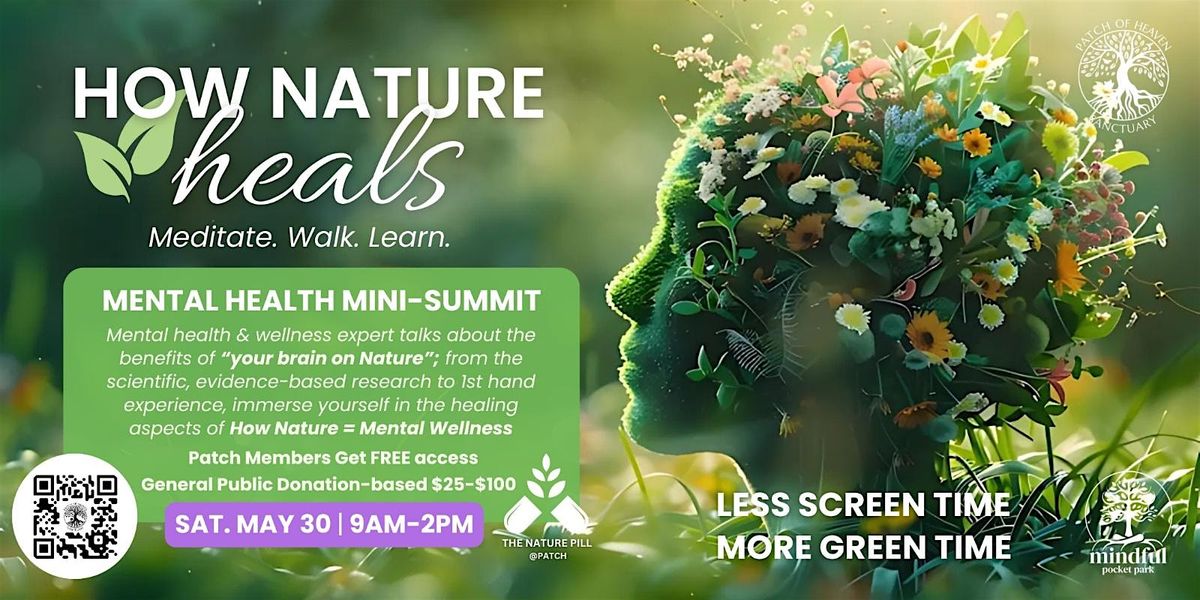 How Nature Heals Mental Health Mini-Summit
