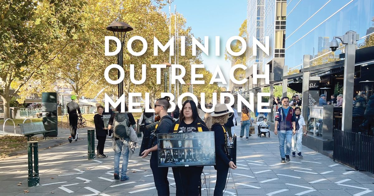 Dominion Outreach Melbourne