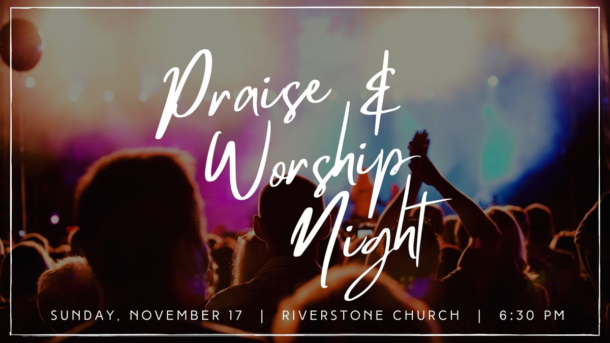 Praise & Worship Night