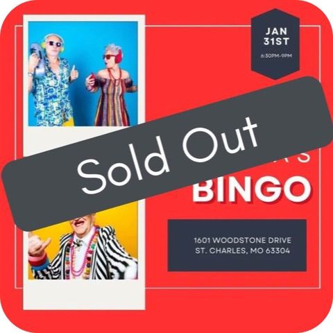 SOLD OUT \u2014 Not Your Grandma\u2019s Bingo