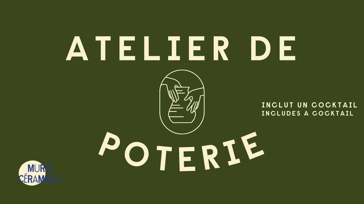 ATELIER DE POTERIE - \ud83d\udccd La Cocktaileire