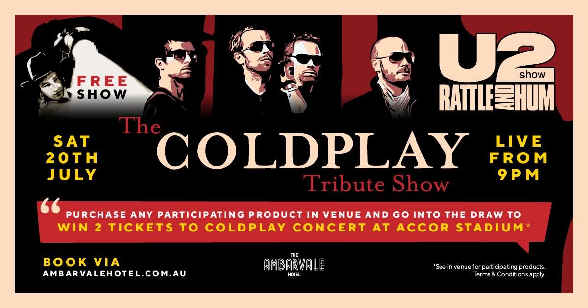 The Coldplay & U2 Tribute Show @ The Ambarvale Hotel