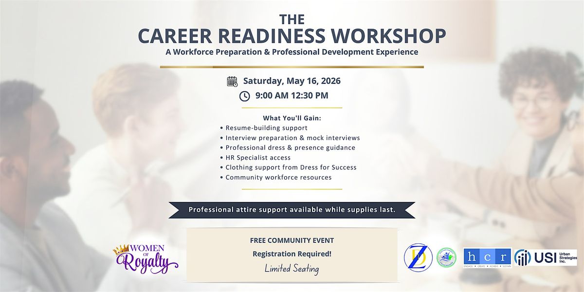 The Career Readiness Workshop: Your Career Starts Here