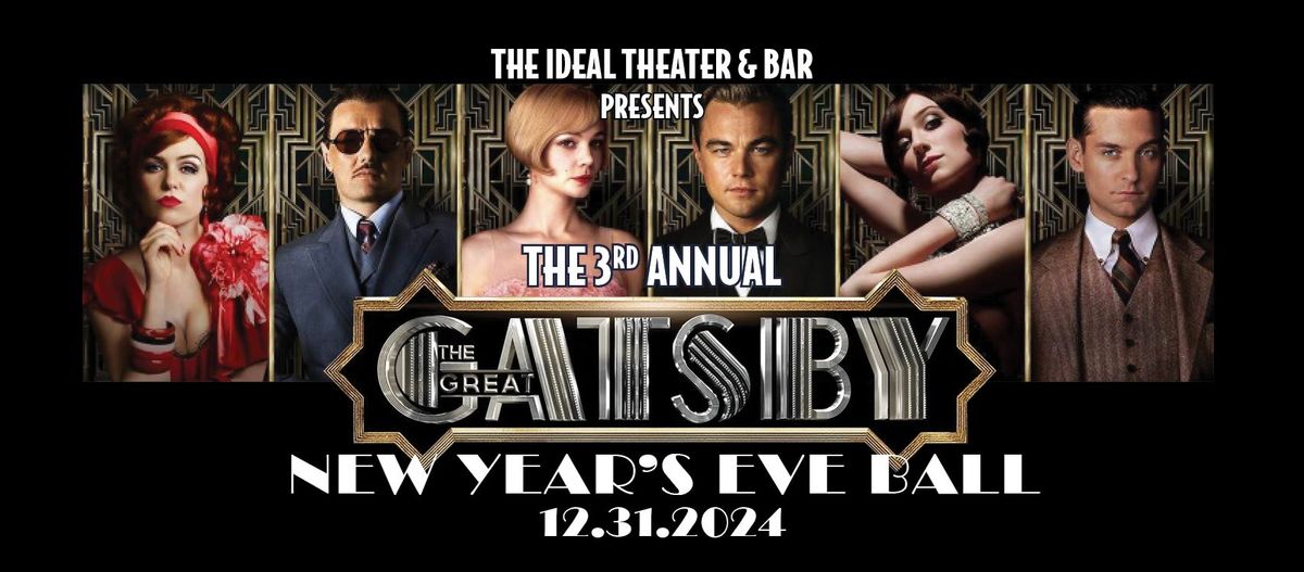 THE GREAT GATSBY NYE BALL III