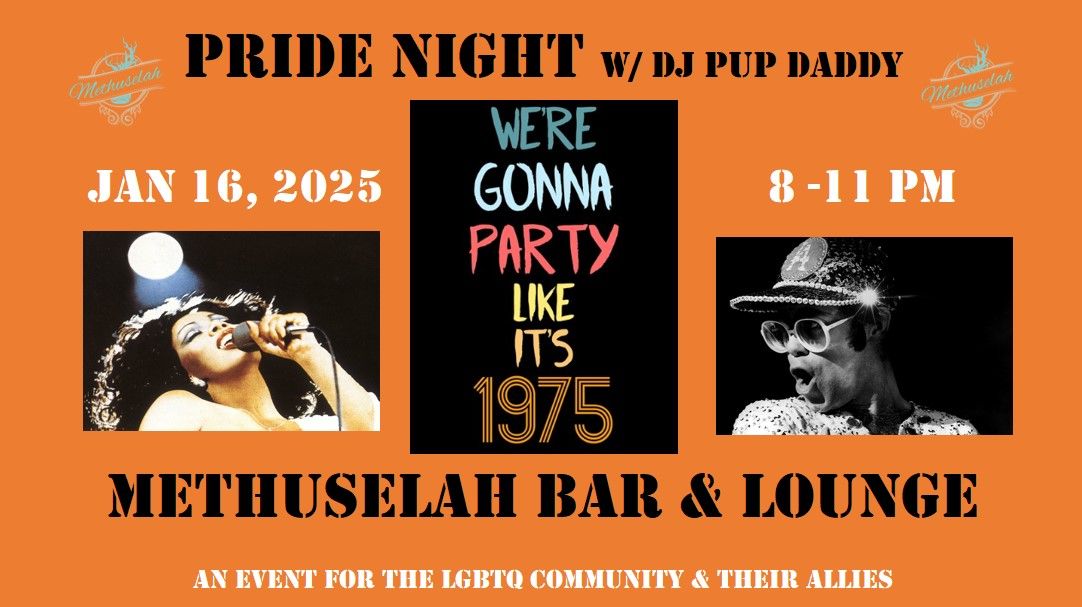 Pride Night w\/ DJ Pup Daddy - We're Gonna Party Like It's 1975