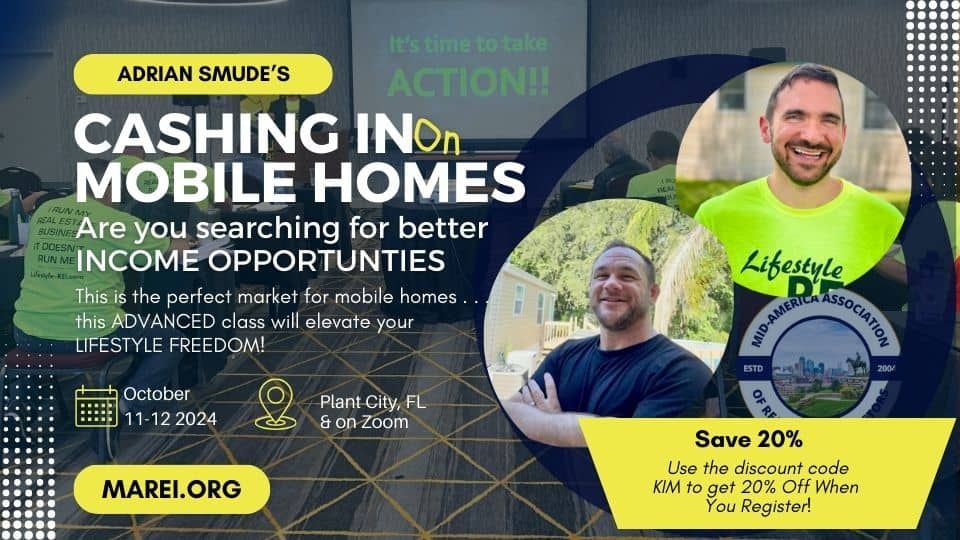 Adrian Smude\u2019s 2 Day Event: Cashing In On Mobile Homes