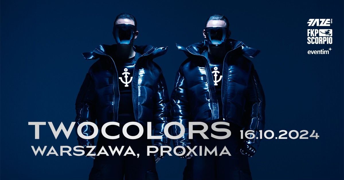 twocolors | 16.10.2024 | Warszawa, Proxima