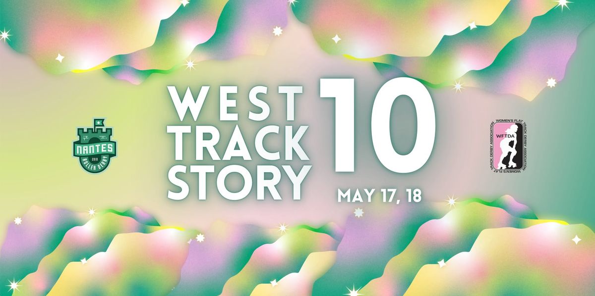 WEST TRACK STORY #10