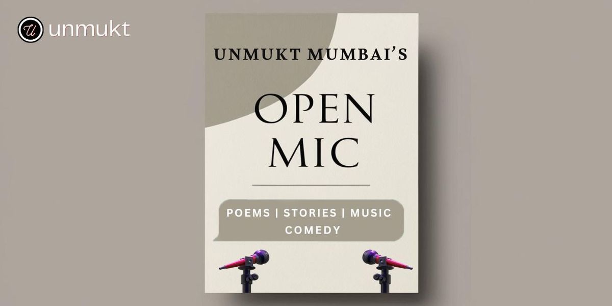 Mumbai Open Mic - Poetry, Storytelling & More!