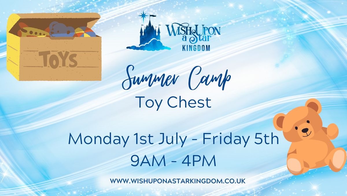 Summer Camp - Toy Chest week 