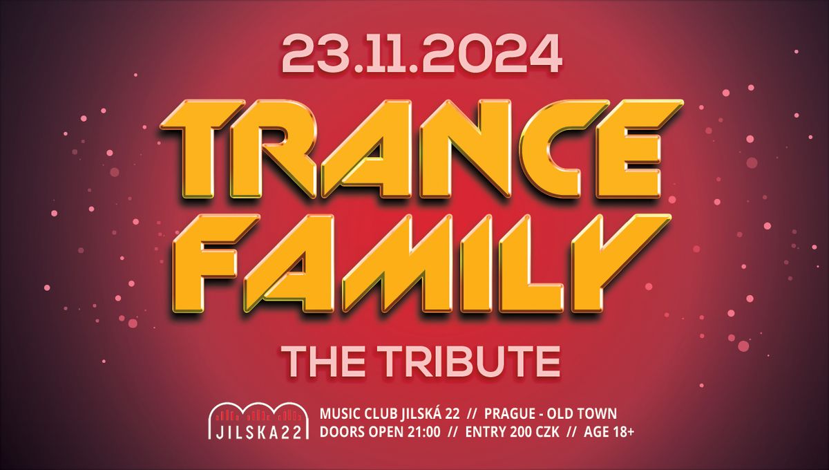 Trance Family \u2192 The Tribute