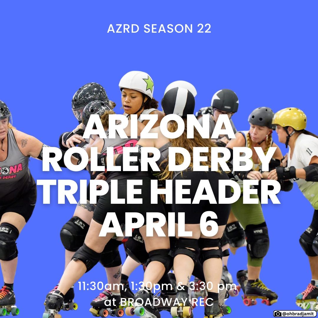 Arizona Roller Derby Triple Header