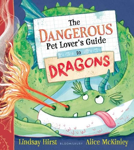 The Dangerous Pet Lovers Guide to Dragons - Super Storytime