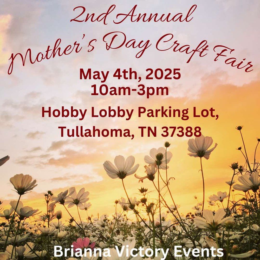 2nd Annual Mother's Day Craft Fair