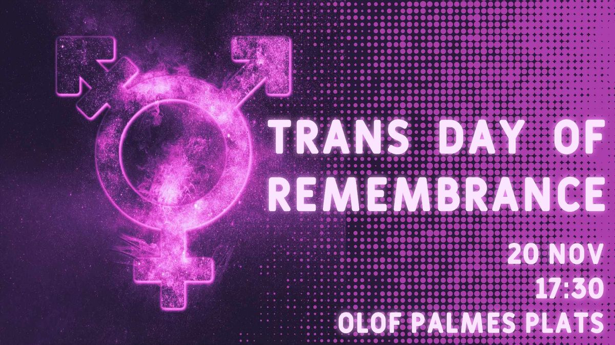 TRANS DAY OF REMEMBRANCE 2024