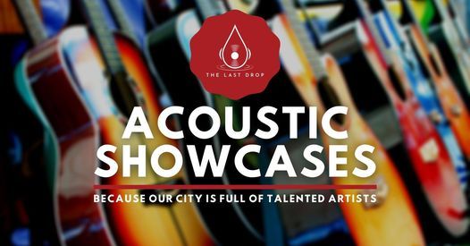 Acoustic Showcase Nights are Back at The Last Drop (Suk22)
