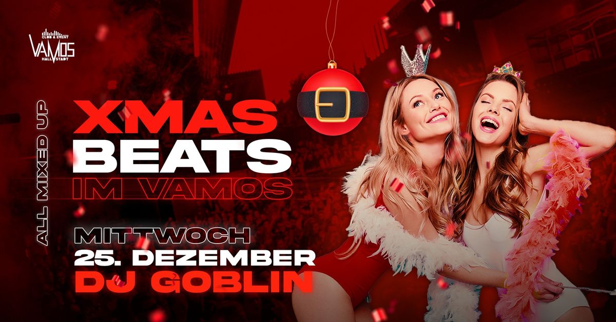 XMAS BEATS \/\/ 1. Weihnachtsfeiertag \/\/ DJ GOBLIN 