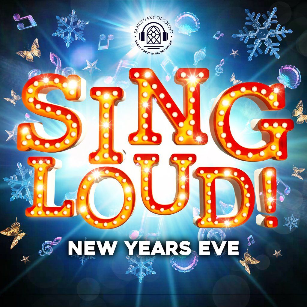 Sing Loud NYE - Family Silent Disco At St Albans Cathedral