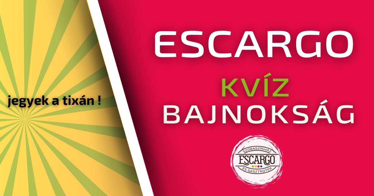 ESCARGO KV\u00cdZ BAJNOKS\u00c1G 2025 \/\/ ESCARGO SZOBASZ\u00cdNH\u00c1Z