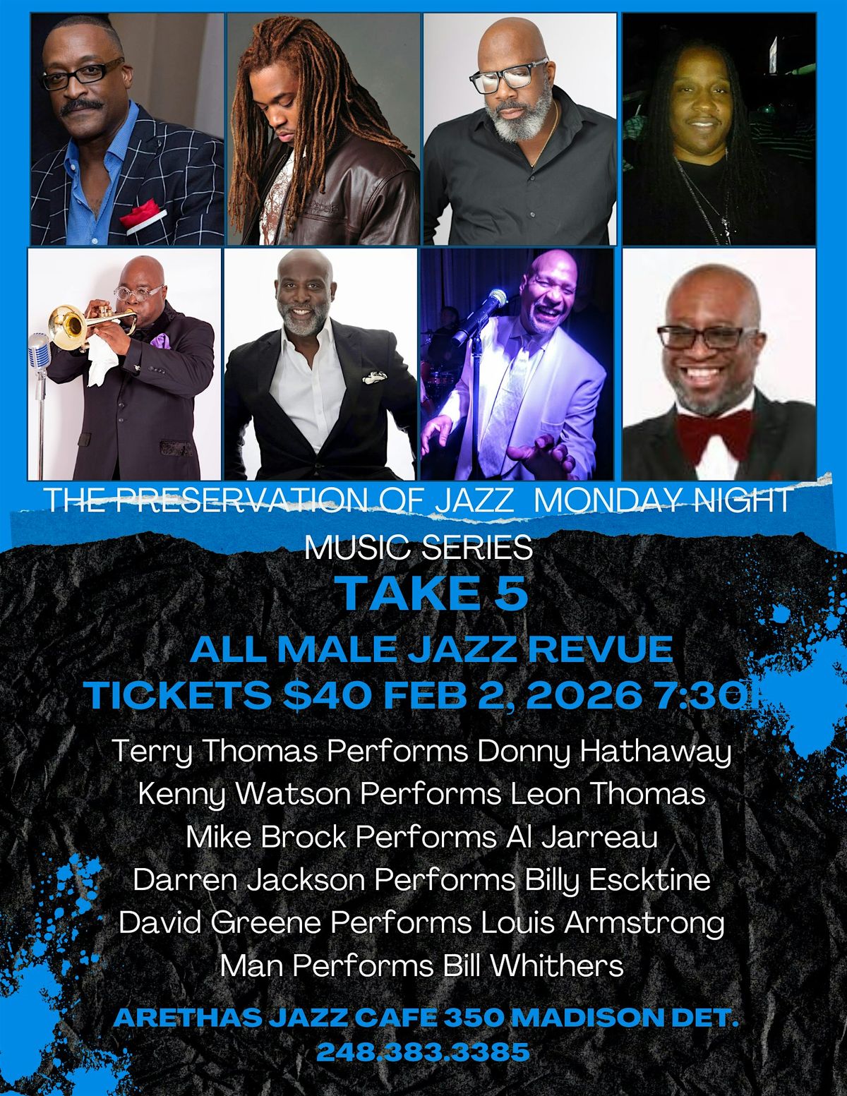 In Honor of Black History Month:  Take 5 - All Male Jazz Revue