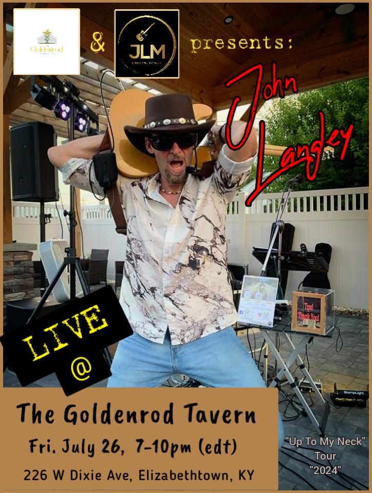 "John Langley" LIVE @ The Goldenrod Tavern